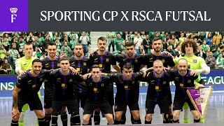 HIGHLIGHTS Futsal Champions League: Sporting CP - RSCA Futsal | 2023-2024