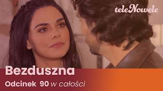 BEZDUSZNA | Odcinek 90 | Cały Odcinek | FINAŁ