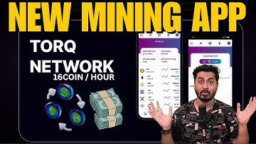 Torq Network New Mining Application Review | how to Sign Up Torq Network