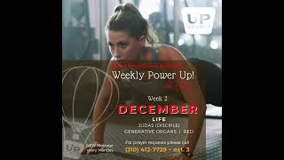 UP Church LA Prayer Chaplain Ministry presents: Weekly Power UP - LIFE#UPChurchGlobal #NewThought