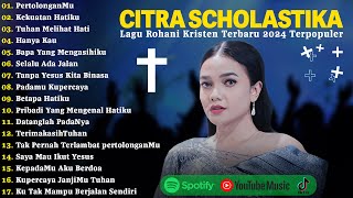 Download Lagu PertolonganMu - Citra Scholastika Full Album Terpopuler 2024 | Lagu Rohani Kristen Terbaru 2024 MP3 Download Lagu PertolonganMu - Citra Scholastika Full Album Terpopuler 2024 | Lagu Rohani Kristen Terbaru 2024 MP3