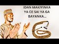 MAKIYINKA YA CE SAI YA GA BAYANKA TO ZO KA GA YADDA ZAKA YI MAGANINSA 