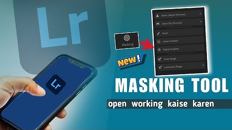 how to Lightroom mobile masking open working kaise karen | use Masking tool  update 2023 |Lr.newedit