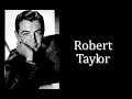 Movie Legends - Robert Taylor V2