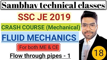 SSC JE 2019 CRASH COURSE by SAMBHAV SIR | FLUID MECHANICS | FLOW THROUGH PIPES -1 | CLASS 18