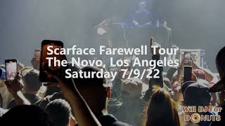 Will DJ For Donuts - Scarface Farewell Tour at The Novo, Los Angeles 7/9/22