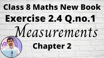 8th Maths Exercise 2.4 Q.No.1 Measurement Chapter 2 New Book 2020 Tamil Nadu Syllabus AlexMaths