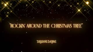 Taylor Dayne - Rockin' Around the Christmas Tree (Lyric Video)
