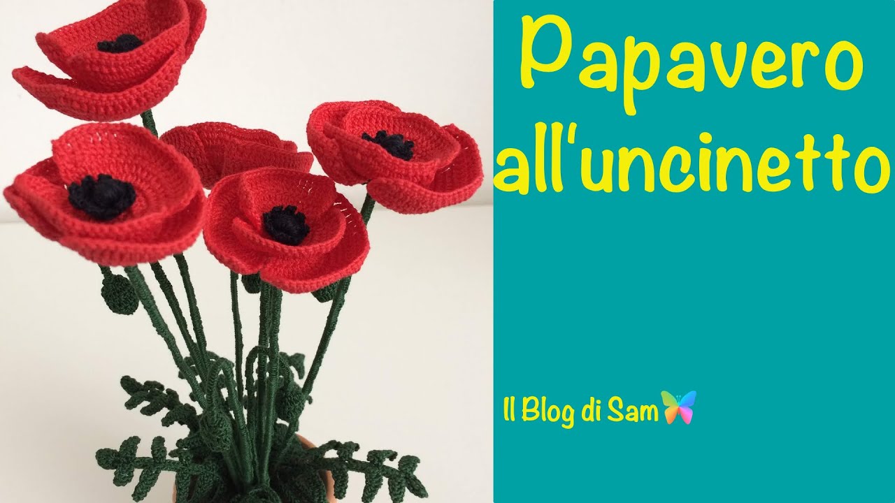 Spiegazione Del Papavero All Uncinetto By Sam