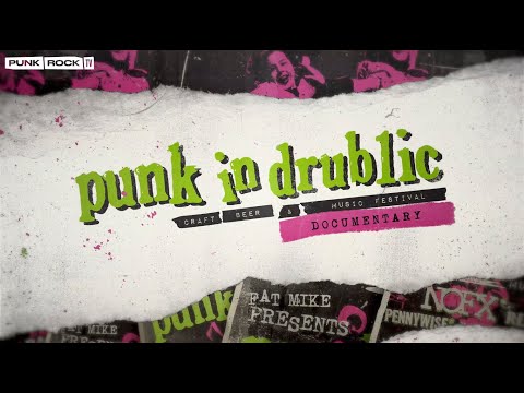 Punk In Drublic Documentary