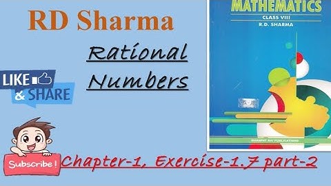 RATIONAL NUMBERS Ex-1.7(Q-9 to Q 15) Part-2 RDSHARMA #maths #class8 #rdsharma