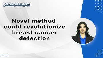 Novel method could revolutionize breast cancer detection