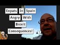 Expats In Spain Regretting Their Brexit Vote!