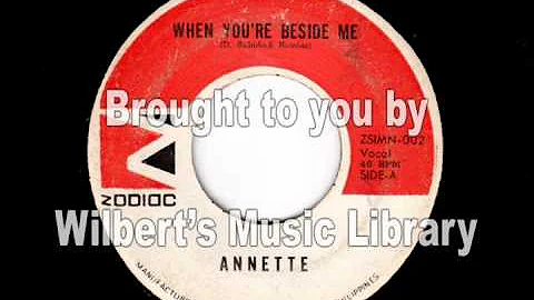 WHEN YOU'RE BESIDE ME - Annette