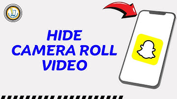 How To Hide Camera Roll Video In Snapchat (Quick & Easy)