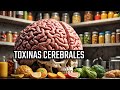 ¡CUIDADO! ESTOS ALIMENTOS SON TÓXICOS PARA TU CEREBRO | ESTAS MATANDO TU CEREBRO LENTAMENTE CON ESTO