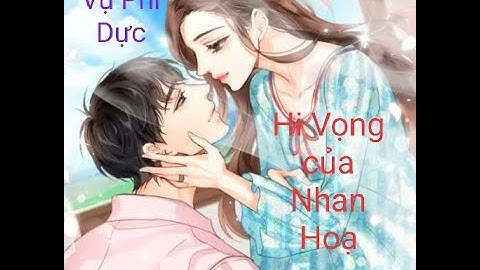 Hy vọng của nhan hoạ review