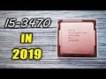 The i5-3470 vs Ryzen 3 2200G in 2019... Used Vs New on a Budget....?