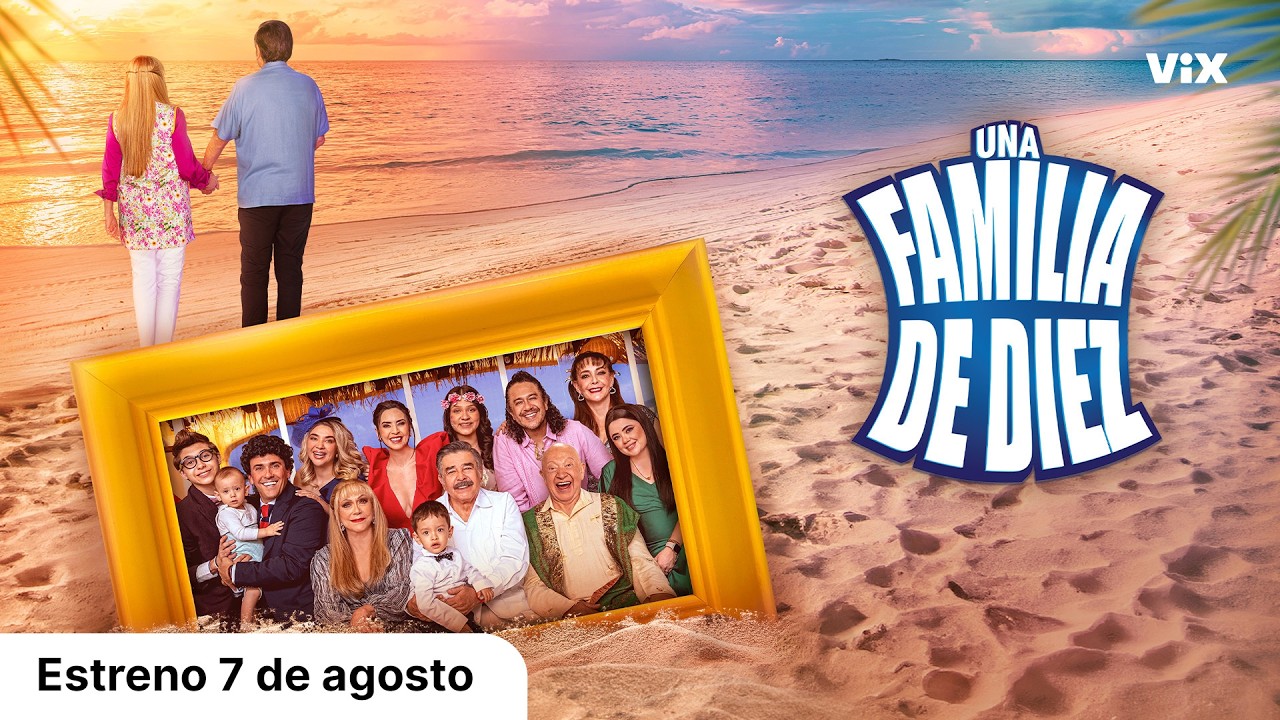 Una Familia de Diez, Temporada 13 - Tráiler | Estreno 7 de agosto | ViX