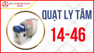 Quạt ly tâm 14-46 [GTECO]