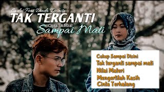 Lagu Slow rock Melayu Terbaru Tak Terganti Sampai Mati_Carlos Feat Dinda desnita