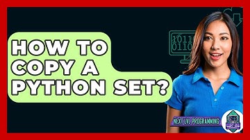 How To Copy A Python Set? - Next LVL Programming