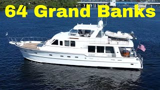 64 Grand Banks Aleutian "Safe Passage"