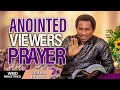 Anointed Viewers Prayer