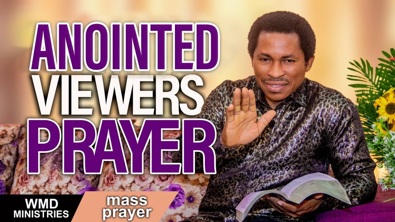 Anointed Viewers Prayer