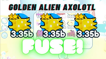 What happens if you fuse 3 Golden Alien Axolotl? | Pet Simulator X - Alien UPDATE