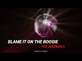 Blame It On the Boogie - The Jackson 5 || Letra en español / inglés
