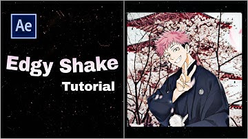 Edgy Shake | After Effects Tutorial | AMV Tutorial |