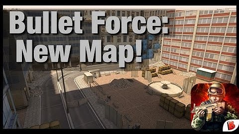 Bullet Force: New Map Fun! (City)