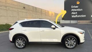 “Driver attention alert malfunction” warning in Mazda vehicles