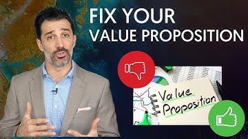 Your Value Proposition (Probably) Sucks + 5 Ways To Make It Better