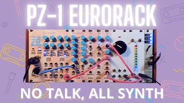 Eurorack Synthesizer - Playing with the Microssette Electronics PZ-1 #Eurorack Modules [NO TALKING]