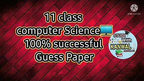 1st year | 11 Class Computer Science 100% Successful Guess Papers | Guess Paper computer class 11