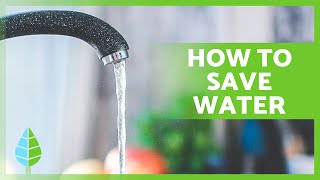 10 TIPS to SAVE WATER at HOME 💧✅