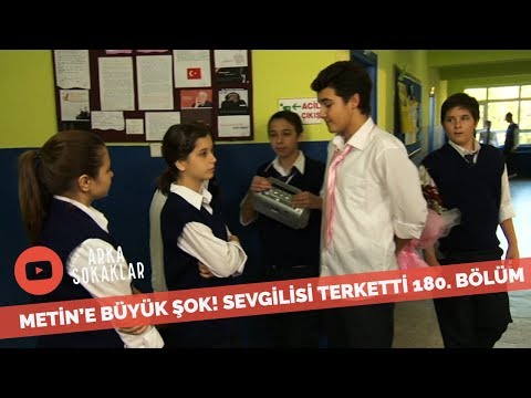 Sevgilisi Metin'i Terk Etti 180. Bölüm