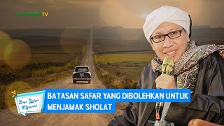 Batasan Safar yang Dibolehkan Untuk Menjamak Sholat | Buya Yahya Menjawab