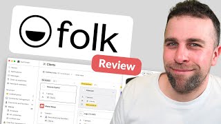 Folk Review: If Notion Made a CRM by Keep Productive  4,702 views 1 month ago 11 minutes, 44 seconds