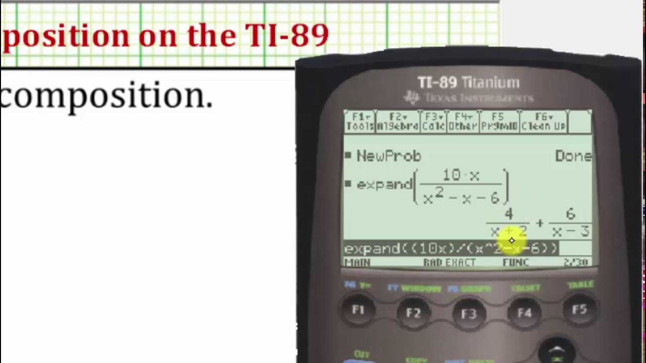 Perform Partial Fraction Decomposition On The Ti-89