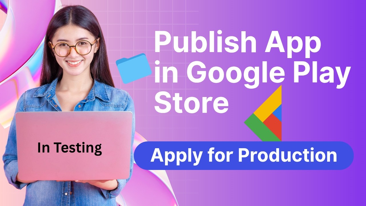 How To Apply for Production in Google Play Store | After App Testing ...