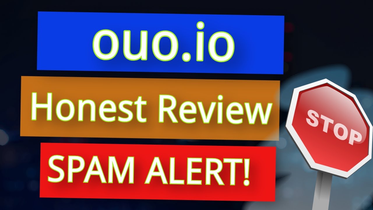 ouo.io คืออะไร Update ouo.io review - 🔥 DO NOT USE 🔥 Honest Review of ouo.io 🔥