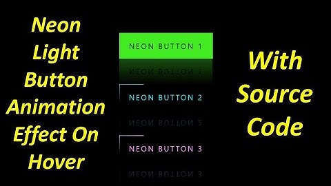 Neon Light Button Animation Effects on Hover 🔥🔥🔥 | Using HTML & CSS Only