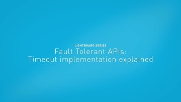 Fault Tolerant APIs: Timeout implementation explained
