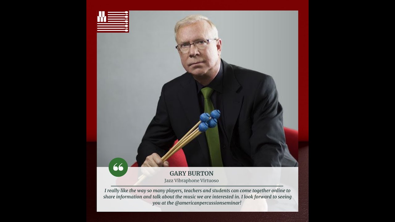 American Percussion Seminar with Jazz Vibraphonist Gary Burton