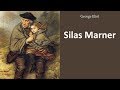 Silas Marner - Audiobook by George Eliot