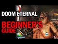 The Beginner's Guide to DOOM ETERNAL - (DLC HYYYYPE)