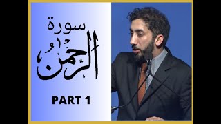 [URDU] Part 1 | Surah Rahman Tafseer | Nouman Ali Khan